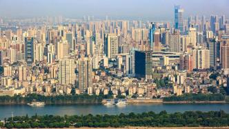 万亿GDP城市经济半年报：长沙、杭州恢复明显，重庆超广州