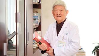 九旬仍每天上班，中国小儿心胸外科开山鼻祖获评“最美医生”