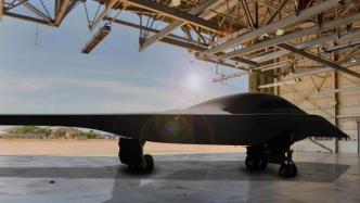 美军首架B-21隐形轰炸机2021年首飞
