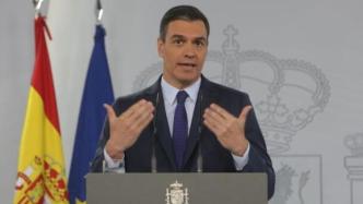 西班牙疫情形势恶化，首相：各大区政府必要时可使用紧急状态