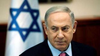 美媒：以色列总理内塔尼亚胡或默许美国向阿联酋出售武器计划