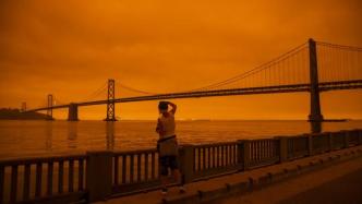 加州山火影响到湾区，橙红色天空仿佛“置身火星”