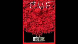 《时代》周刊最新封面：新冠疫情在白宫暴发