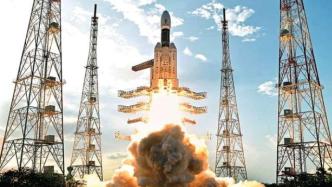 新型火箭首发、多颗卫星发射……今年印度航天计划还有这些