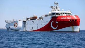 希腊批土耳其再次在东地中海勘探，称土耳其“并不可靠”