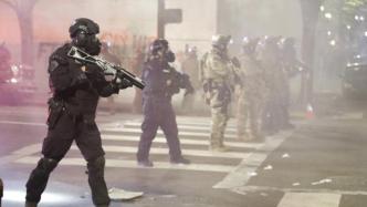 美政府在波特兰使用催泪弹被起诉：用危化武器对付示威民众