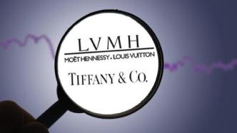 LV母公司重启收购蒂芙尼谈判，每股收购价或降至130美元