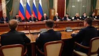 俄罗斯总理米舒斯京：计划削减政府公务员数量